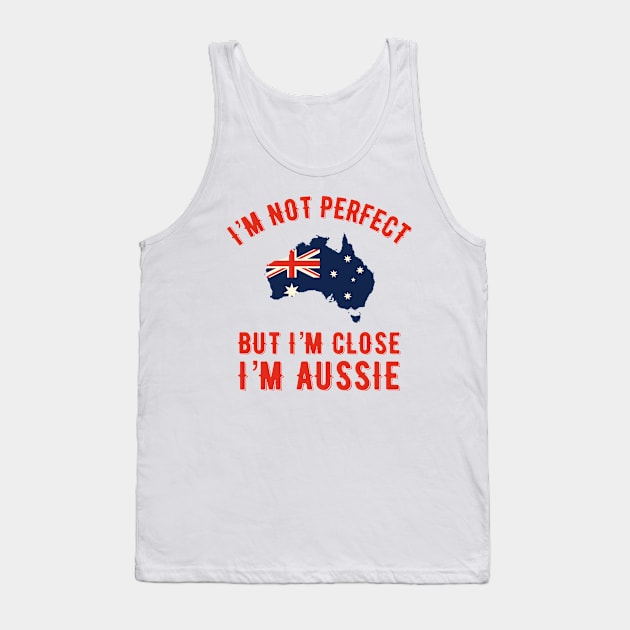 I’m Aussie Tank Top by MessageOnApparel